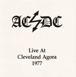 AC-DC : Live at Cleveland Agora 1977